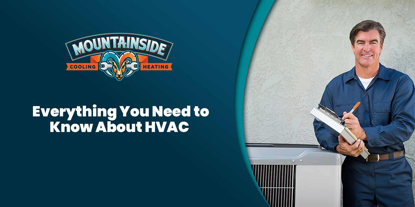 everything you need to know about HVAC blog title with technician photo and mountainside logo image