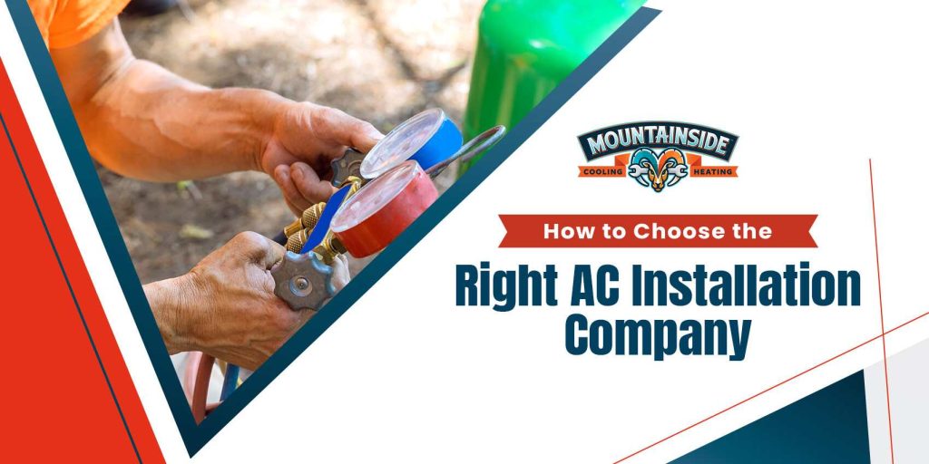 how to choose the right AC installation company blog title with technician work on it